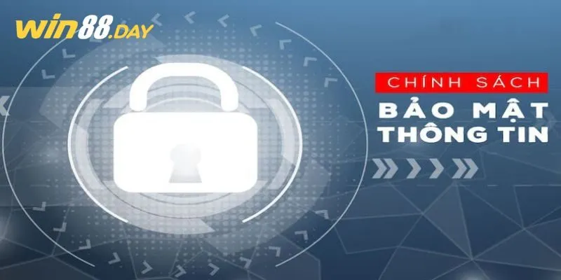 Chi tiết về chính sách bảo mật tại Win88