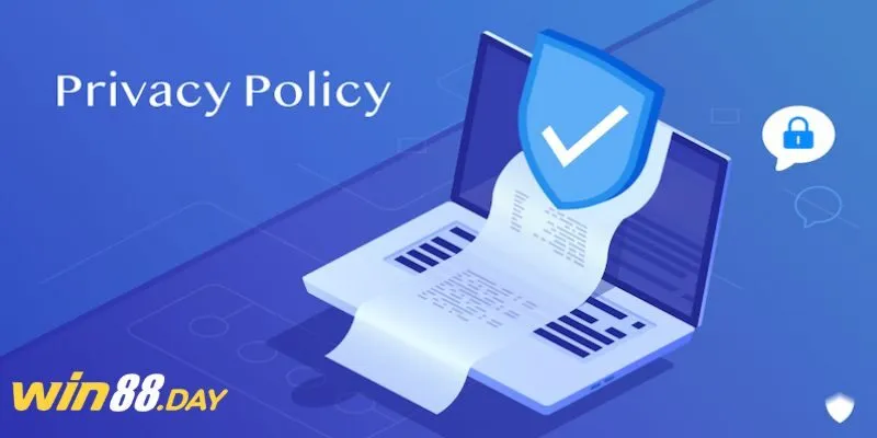 Vì sao Win88 cần có chính sách bảo mật?